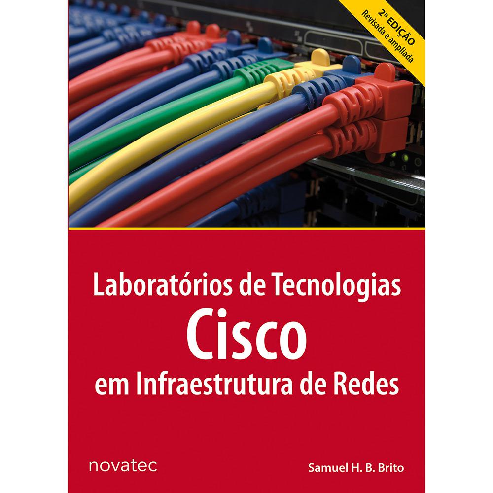 Livro - Laboratórios de Tecnologias Cisco em Infraestrutura de Redes é bom? Vale a pena?