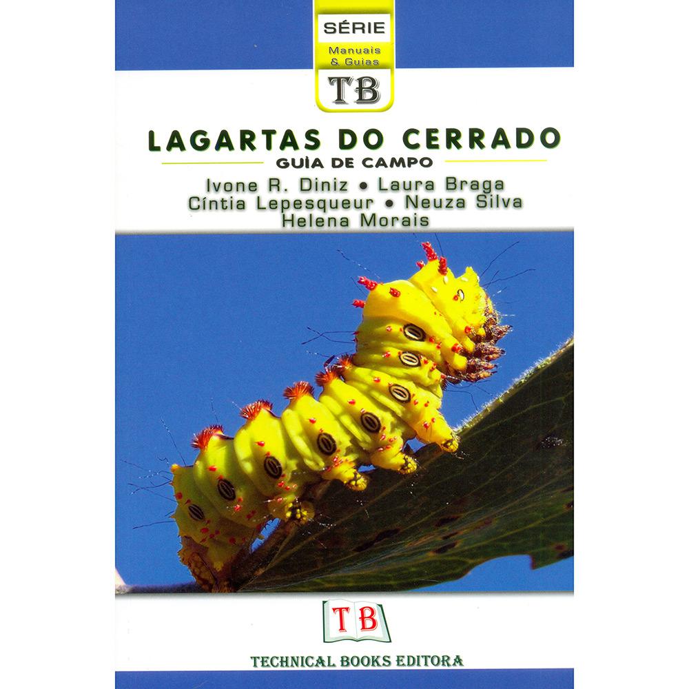 Livro - Lagartas do Cerrado: Guia de Campo é bom? Vale a pena?