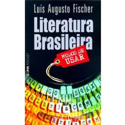Livro - Literatura Brasileira: Modos de Usar é bom? Vale a pena?