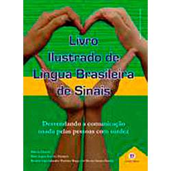 Livro - Livro Ilustrado de Língua Brasileira de Sinais é bom? Vale a pena?