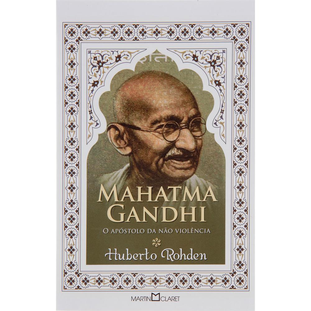 Livro - Mahatma Gandhi - O Apóstolo da Não Violência é bom? Vale a pena?