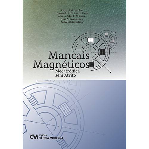 Livro - Mancais Magnéticos: Mecatrônica Sem Atrito é bom? Vale a pena?