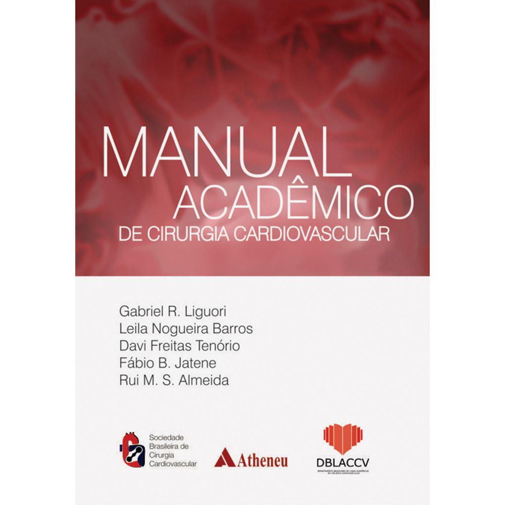 Livro - Manual Acadêmico de Cirurgia Cardiovascular é bom? Vale a pena?