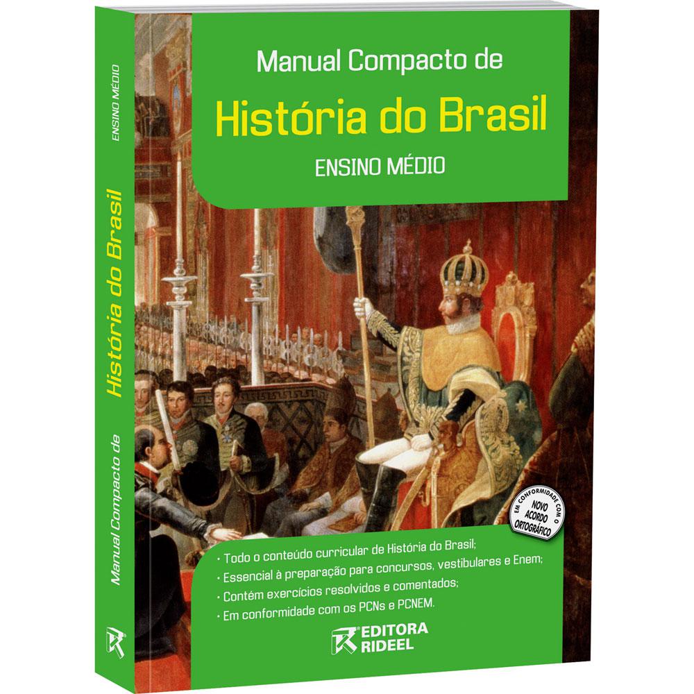 Livro - Manual Compacto de História do Brasil - Ensino Médio é bom? Vale a pena?