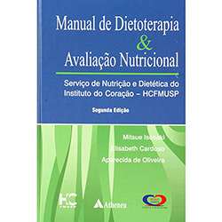 Livro - Manual de Dietoterapia & Avaliação Nutricional é bom? Vale a pena?