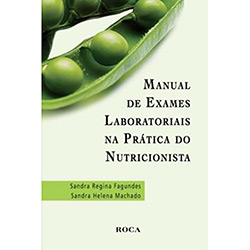 Livro - Manual de Exames Laboratoriais na Prática do Nutricionista Mundo é bom? Vale a pena?