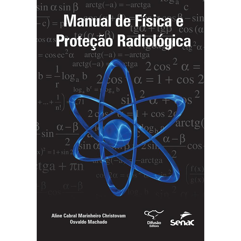 Livro - Manual de Física e Proteção Radiológica é bom? Vale a pena?