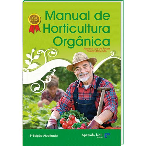 Livro Manual de Horticultura Orgânica é bom? Vale a pena?