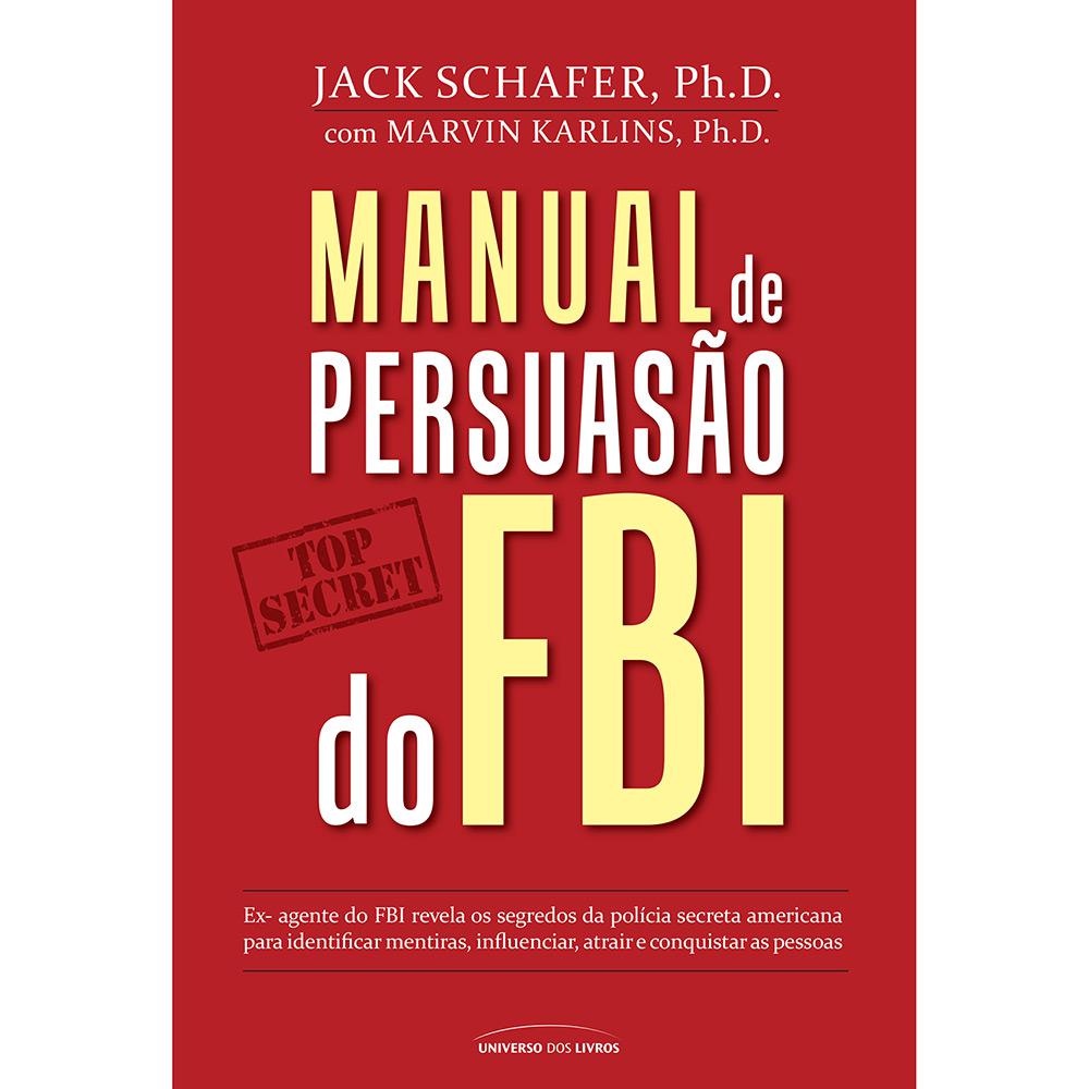 Livro - Manual de Persuasão do FBI é bom? Vale a pena?