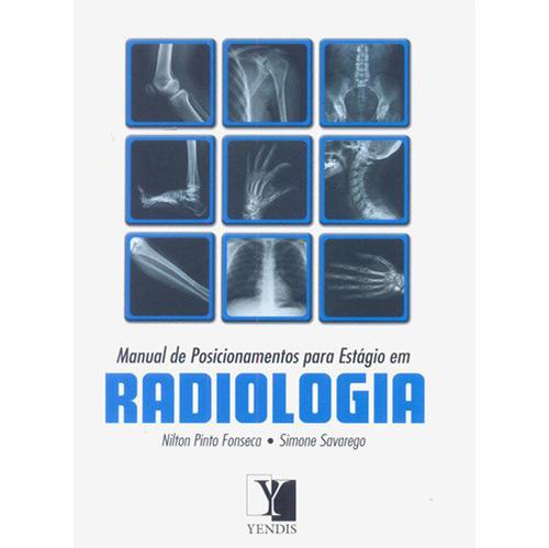 Livro - Manual de Posicionamentos para Estágio em Radiologia é bom? Vale a pena?