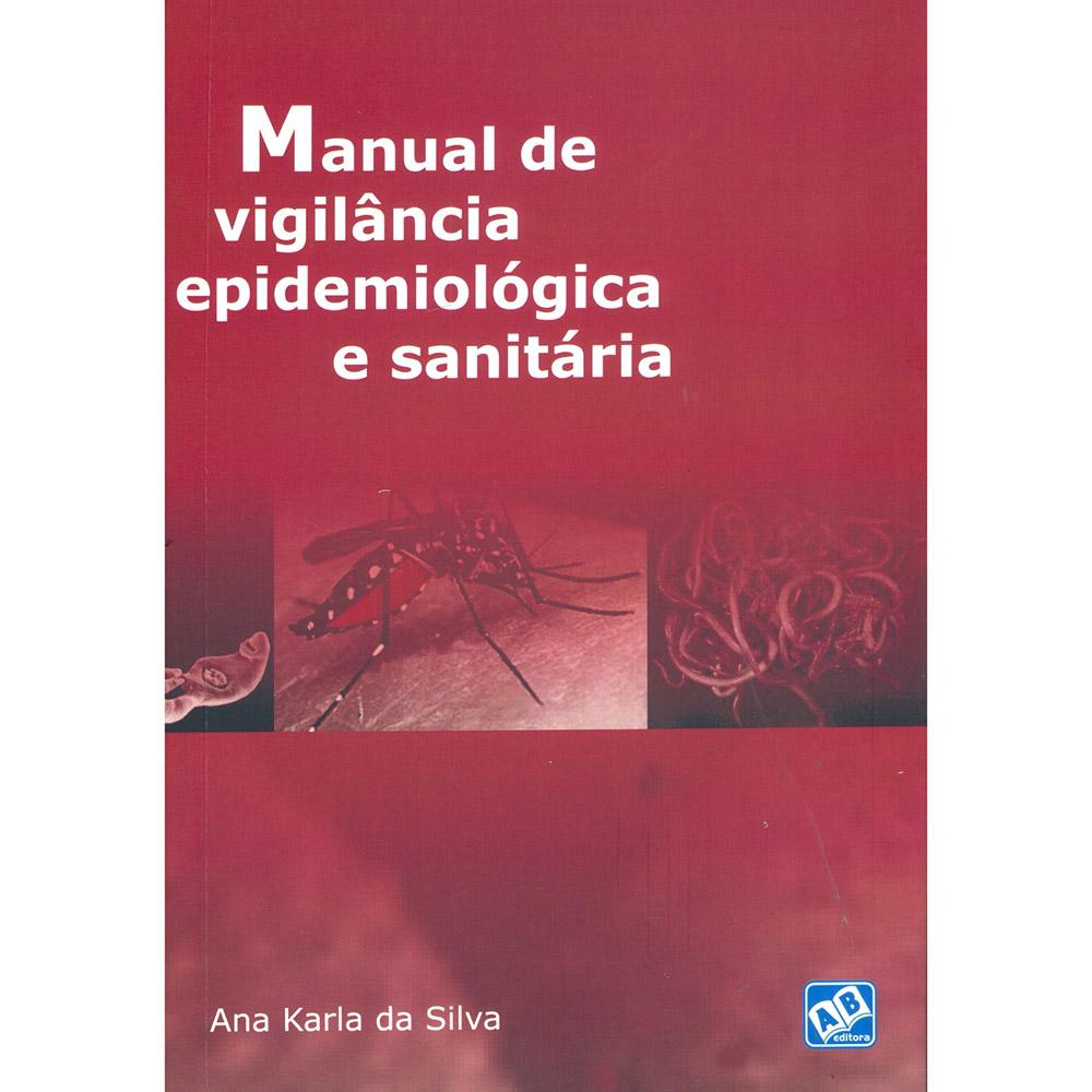 Livro - Manual de Vigilância Epidemiológica e Sanitária é bom? Vale a pena?