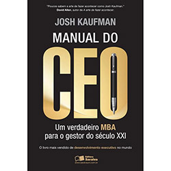 Livro - Manual do CEO: um Verdadeiro MBA para o Gestor do Século XXI é bom? Vale a pena?