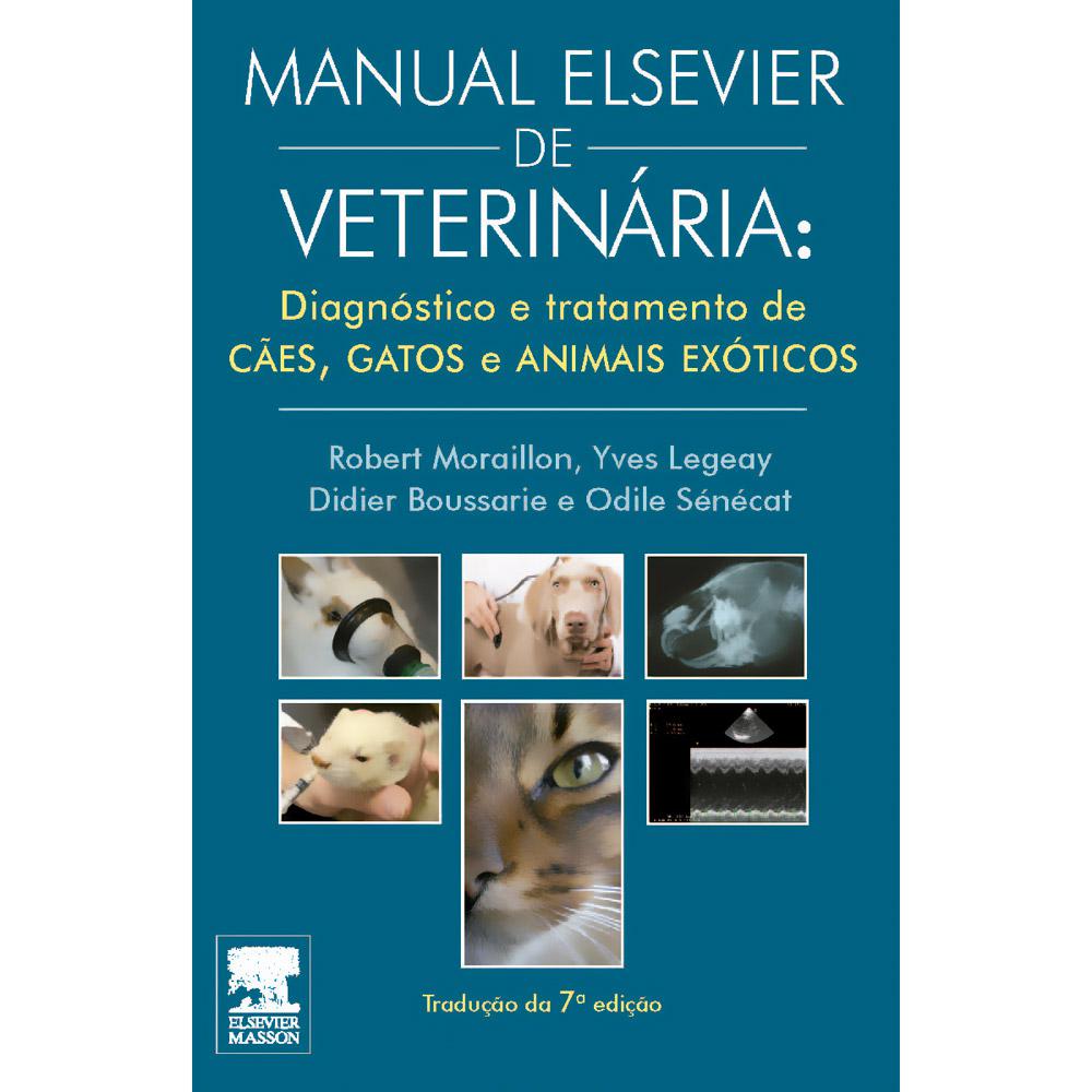 Livro - Manual Elsevier de Veterinária: Diagnóstico de Cães, Gatos e Animais Exóticos é bom? Vale a pena?