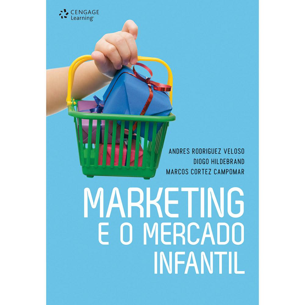 Livro - Marketing e o Mercado Infantil é bom? Vale a pena?