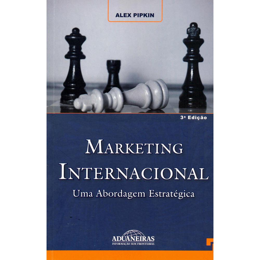 Livro - Marketing Internacional - Uma Abordagem Estratégica é bom? Vale a pena?