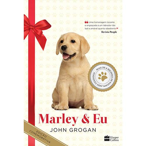 Livro - Marley & Eu: Edição Comemorativa de 10 Anos é bom? Vale a pena?