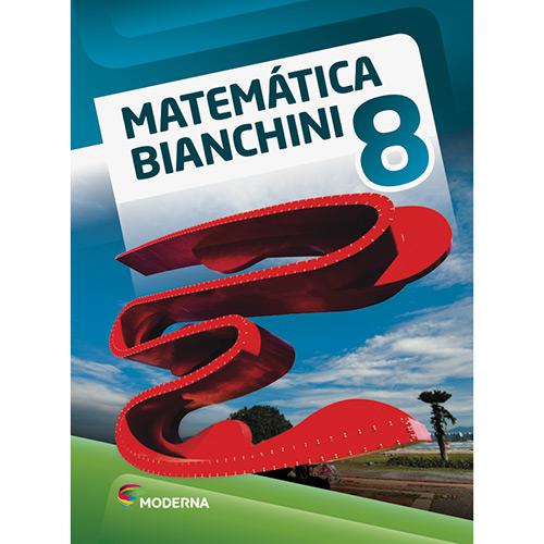 Livro - Matemática Bianchini 8 é bom? Vale a pena?