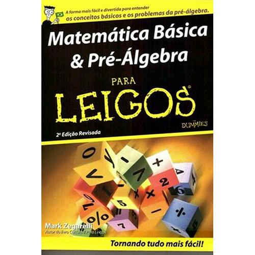 Livro - Matemática Básica & Pre-Álgebra para Leigos é bom? Vale a pena?