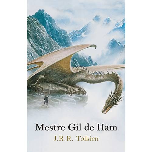 Livro Mestre Gil de Ham - Tolkien é bom? Vale a pena?