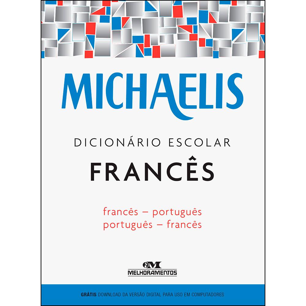 Livro - Michaelis Dicionário Escolar Francês é bom? Vale a pena?