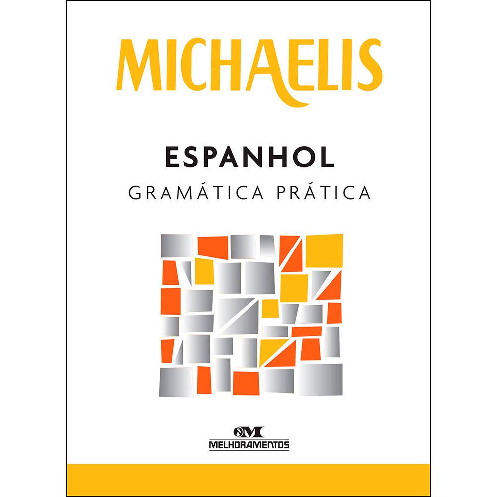Livro - Michaelis Espanhol Gramática Prática é bom? Vale a pena?