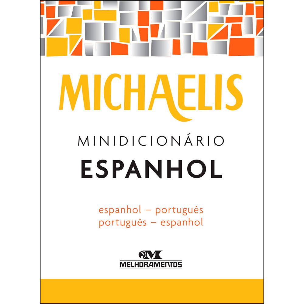 Livro - Michaelis Minidicionário Espanhol é bom? Vale a pena?