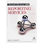 Livro - Microsoft SQL Server 2008 Reporting Services é bom? Vale a pena?