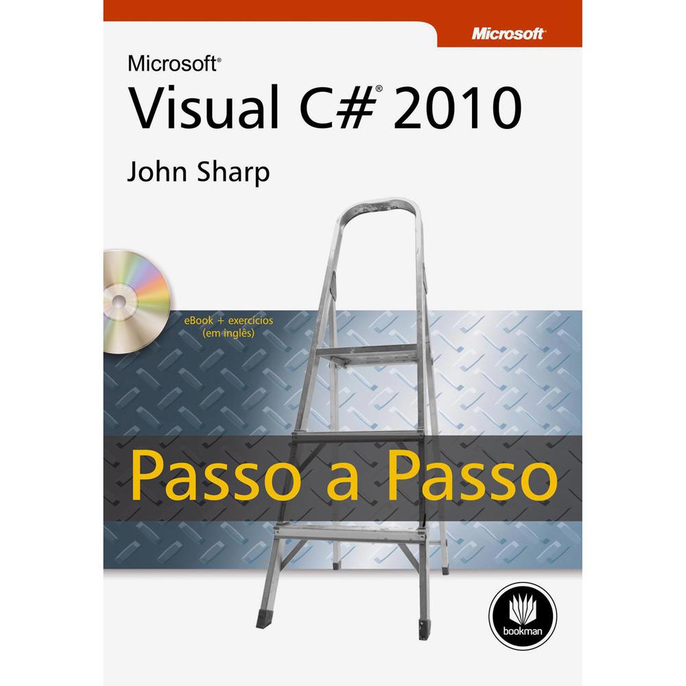 Livro - Microsoft Visual C# 2010 Passo a Passo é bom? Vale a pena?