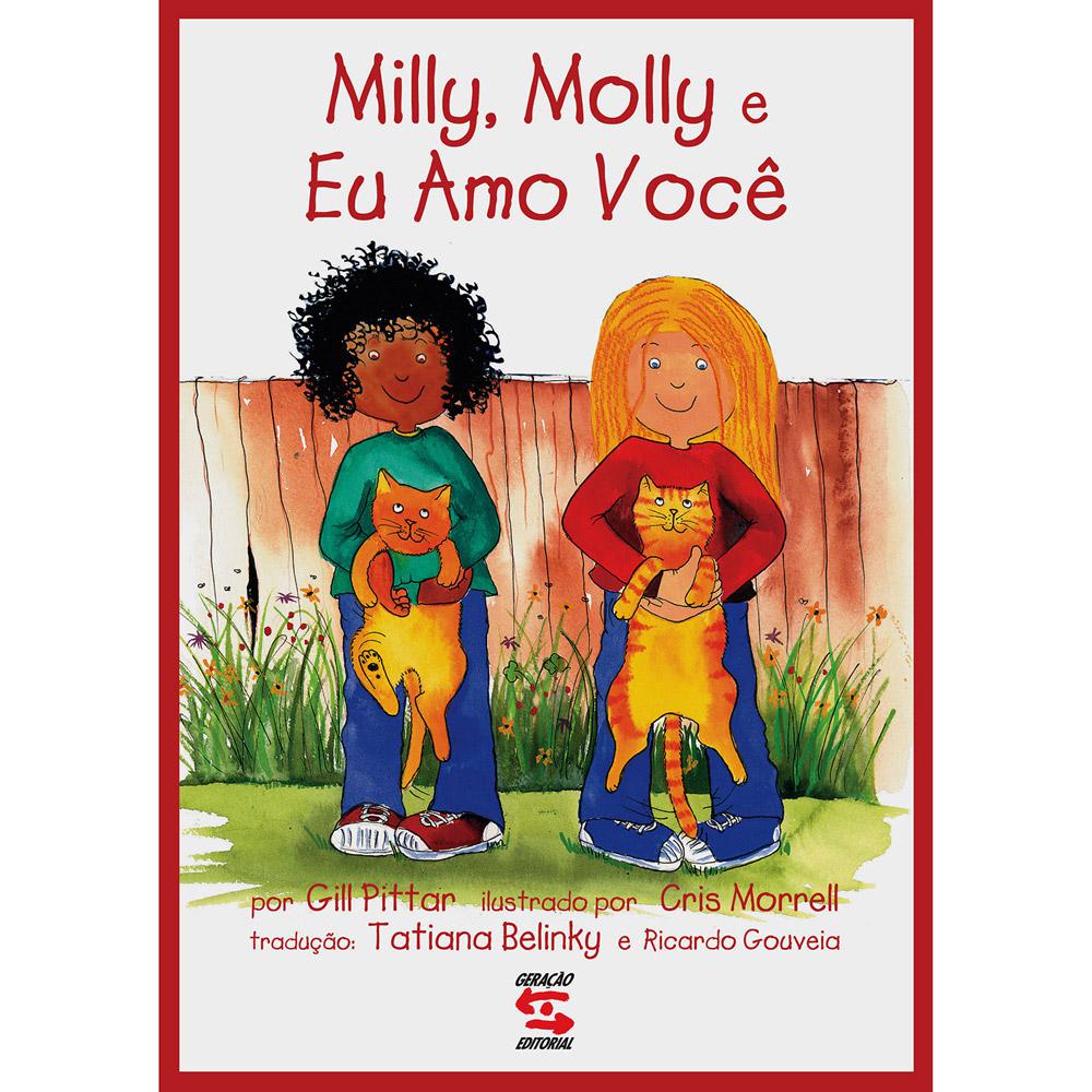 Livro - Milly e Molly: Eu Amo Você é bom? Vale a pena?