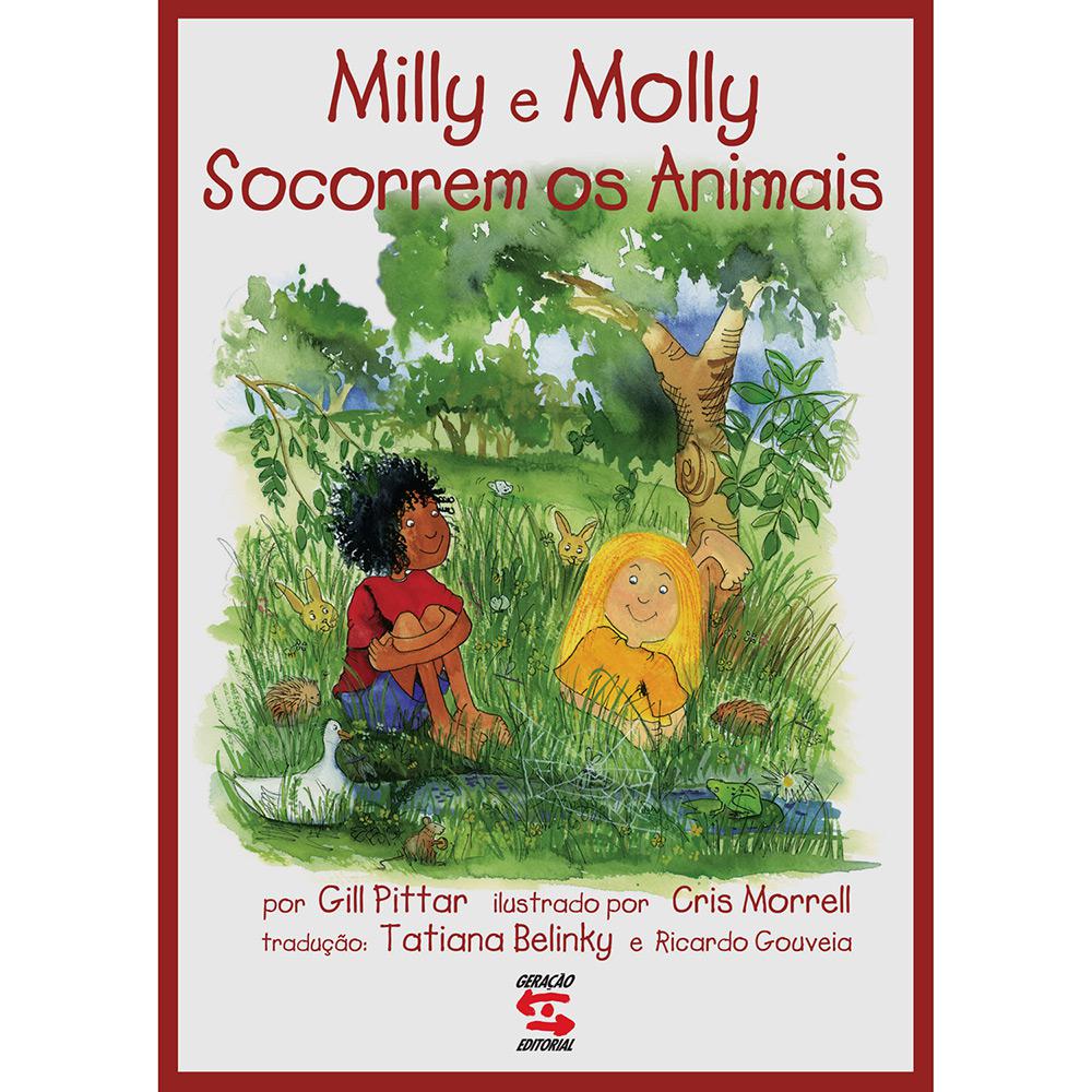 Livro - Milly e Molly Socorrem os Animais é bom? Vale a pena?