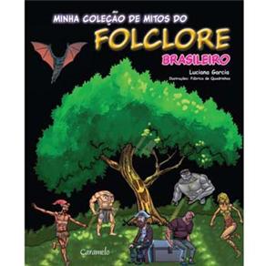 Livro - Minha Coleção de Mitos do Folclore Brasileiro - Luciana de Almeida Garcia é bom? Vale a pena?