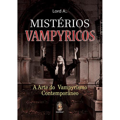 Livro - Mistérios Vampyricos: A Arte do Vampirismo Contemporâneo é bom? Vale a pena?