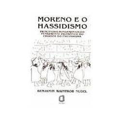 Livro - Moreno e o Hassidismo é bom? Vale a pena?