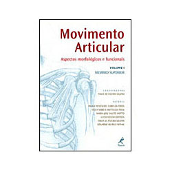 Livro - Movimento Articular - Aspéctos Morfológicos e Funcionais é bom? Vale a pena?
