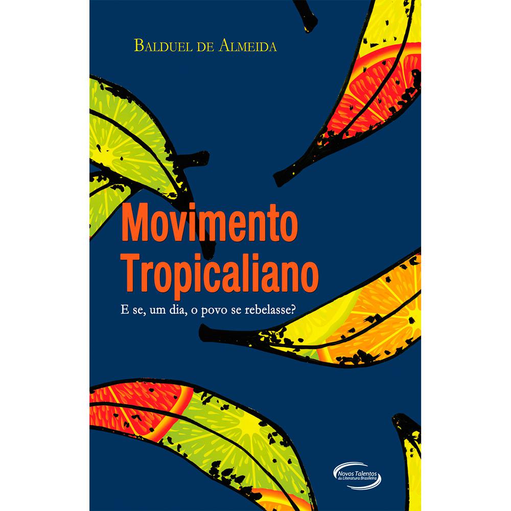 Livro - Movimento Tropicaliano é bom? Vale a pena?