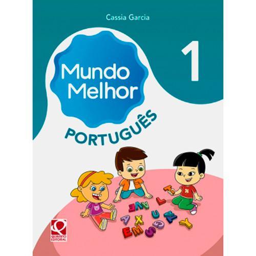 Livro - Mundo Melhor: Língua Portuguesa - 1º Ano é bom? Vale a pena?