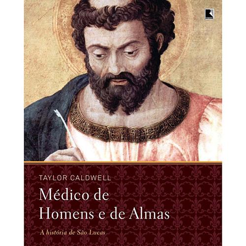 Livro - Médicos de Homens e de Almas - A História de São Lucas é bom? Vale a pena?
