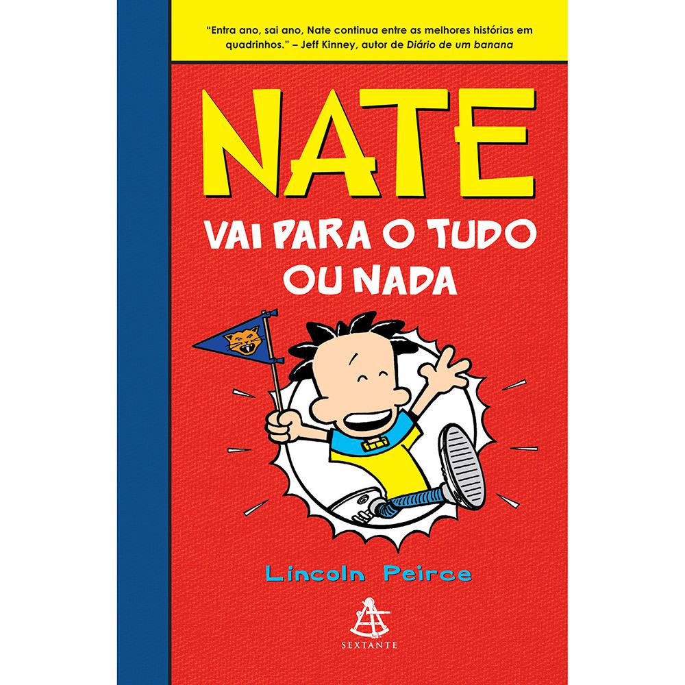 Livro - Nate Vai para o Tudo ou Nada é bom? Vale a pena?