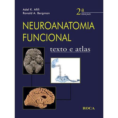 Livro - Neuroanatomia Funcional: Texto e Atlas é bom? Vale a pena?