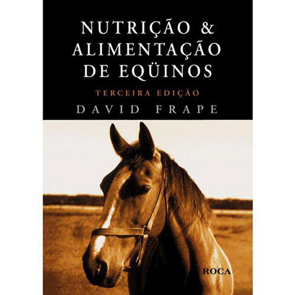 Livro - Nutrição e Alimentação de Equinos é bom? Vale a pena?