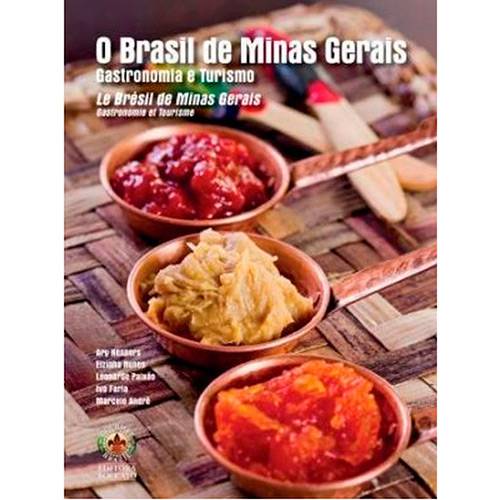 Livro - o Brasil de Minas Gerais: Gastronomia e Turismo é bom? Vale a pena?
