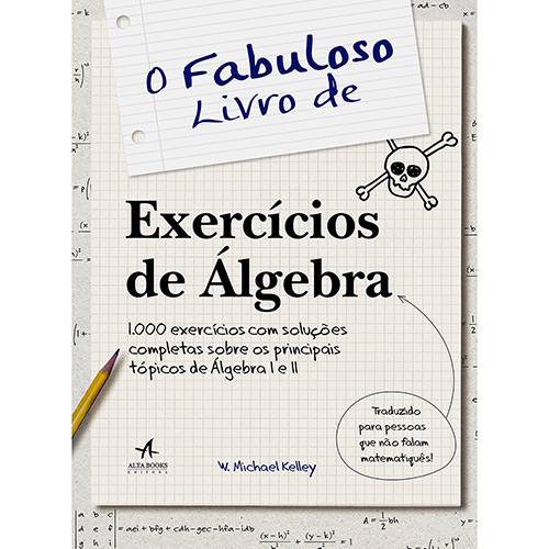 Livro - o Fabuloso Livro de Exercícios de Álgebra é bom? Vale a pena?