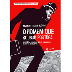 Livro - o Homem que Roubou Portugal é bom? Vale a pena?
