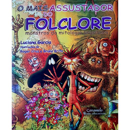 Livro - O Mais Assustador do Folclore: Monstros da Mitologia Brasileira é bom? Vale a pena?