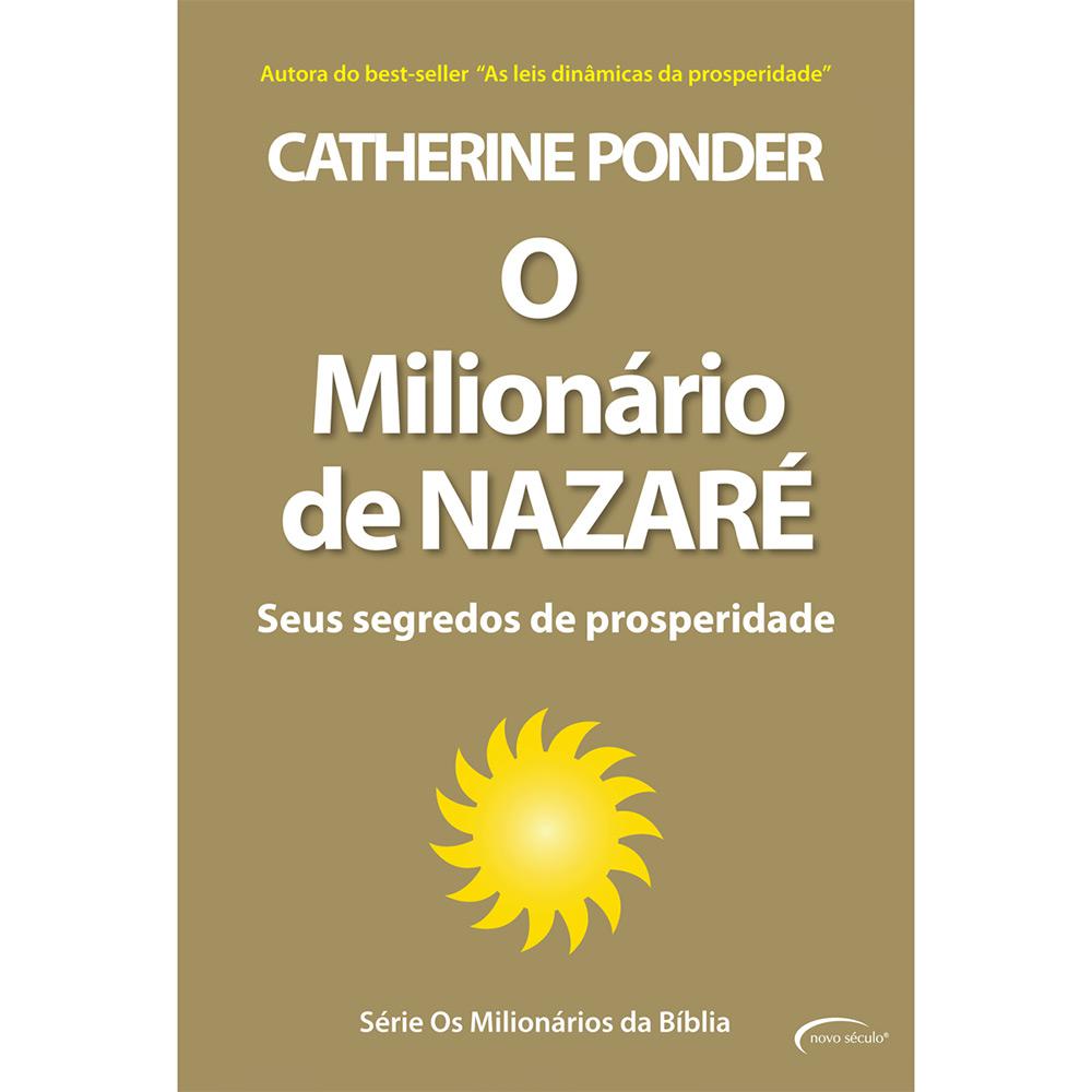 Livro - O Milionário de Nazaré: Seus Segredos de Prosperidades é bom? Vale a pena?
