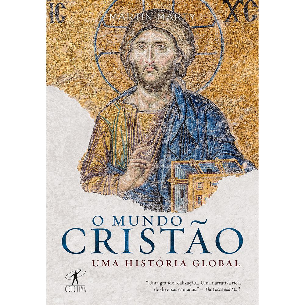 Livro - O Mundo Cristão: Uma História Global é bom? Vale a pena?