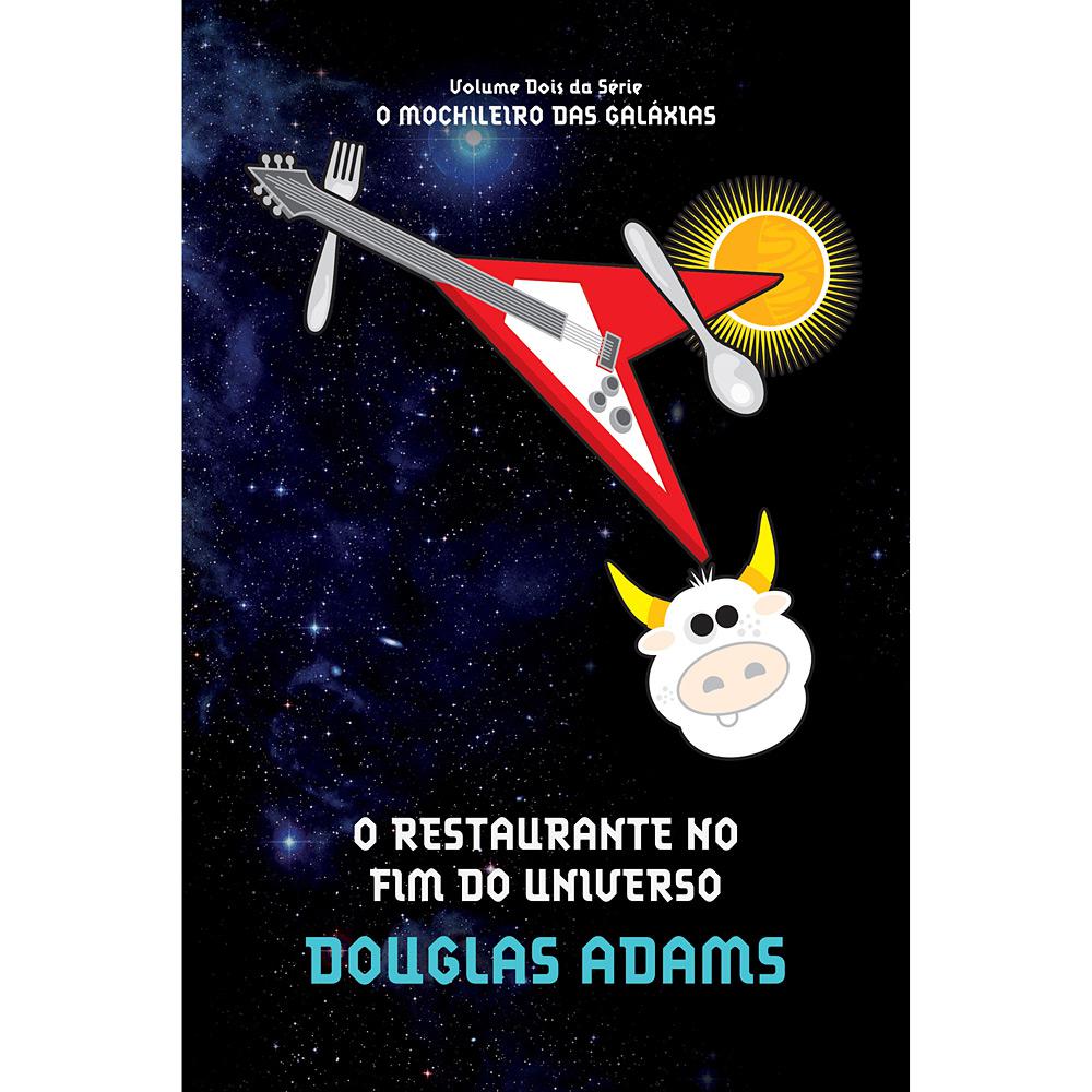 Livro - O Restaurante no Fim do Universo - Coleção O Guia do Mochileiro das Galáxias - Vol. 2 - Edição Econômica é bom? Vale a pena?