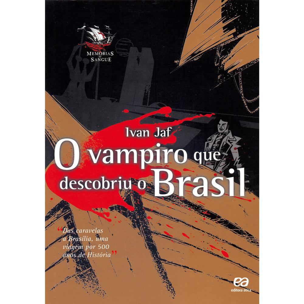 Livro - O Vampiro Que Descobriu o Brasil é bom? Vale a pena?