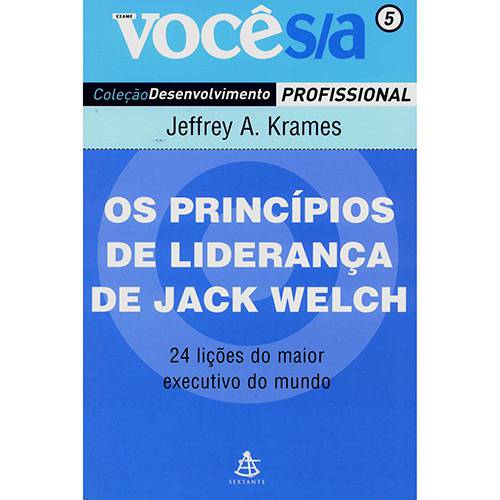 Livro - os Princípios de Liderança de Jack Welch - Coleção Desenvolvimento Profissional - Você S/A - Vol. 5 é bom? Vale a pena?