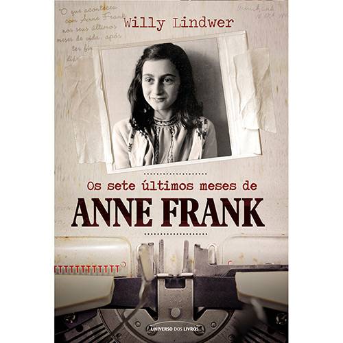Livro - os Sete Últimos Meses de Anne Frank é bom? Vale a pena?